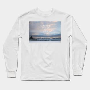 Mountains are calling 4 Long Sleeve T-Shirt